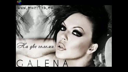 Galena - Na dve golemi (cd Rip) 