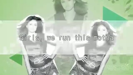 Who run the world - Girls!!!