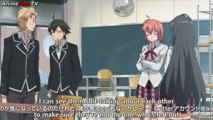 Yahari Ore no Seishun Love Come wa Machigatteiru Episode 4 eng subs