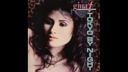 Gina T - Tokyo By Night ( Club Mix ) 1990