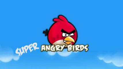 Забавно устройство за Super Angry Birds