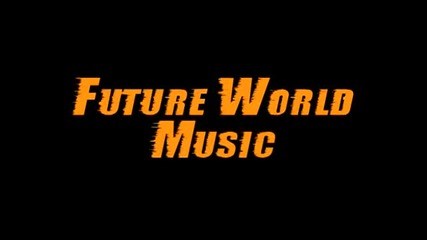 Future World Music (evolution) (truth or Death )