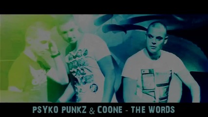 Psyko Punkz & Coone - The Words