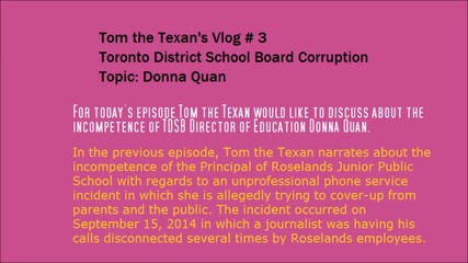 Toronto District School Board incompetence- Donna Quan- Tom the Texan Vlogs