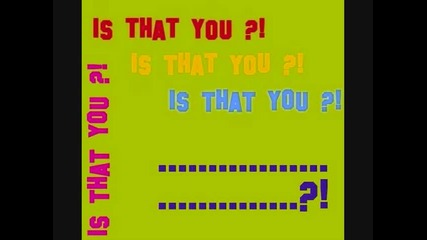 Is that you ? suuuper qkooo 