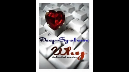 Deepsystem - why Extended version 