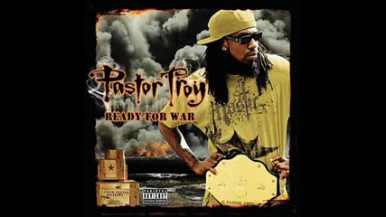 pastor troy - comin wit me