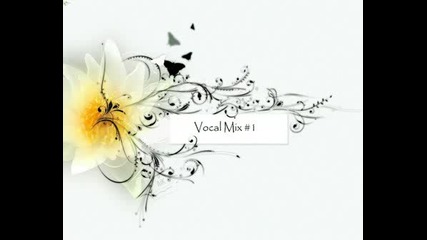 Vocal Mix #1
