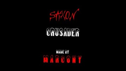 Saxon - Crusader (video)
