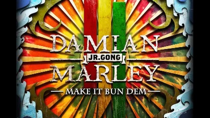 Skrillex & Damian Jr Gong Marley - Make It Bun Dem [hq]