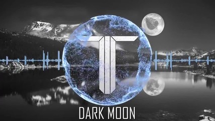 The Twisted - Dark Moon ( Dubstep )