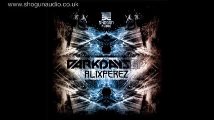 Alix Perez - Dark Days ft Foreign Beggars