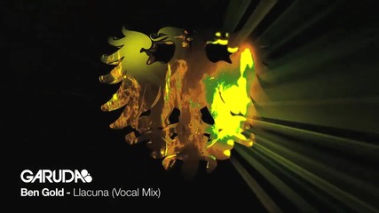Ben Gold - Llacuna ( Vocal Mix )