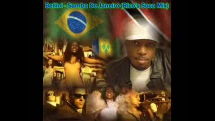 Bellini - Samba De Janeiro (ricos Soca Mix) 