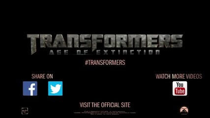 Transformers: Age of Extinction - първи официален трейлър