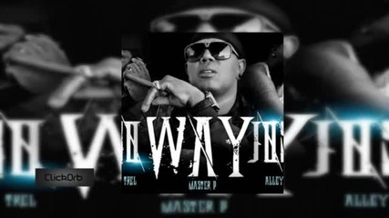 Master P - No Way Jose feat Alley Boy & Fat Trel