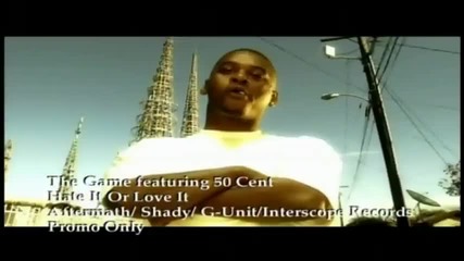 The Game feat. 50 Cent - Hate It Or Love It [hd]