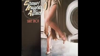 Crown Heights Affair - Sure Shot 1980