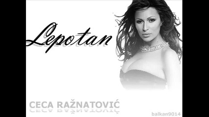 Ceca - Lepotan