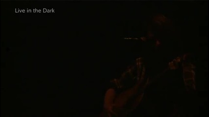 Walkman Presents Live in the Dark Web Limited Edition [hq]