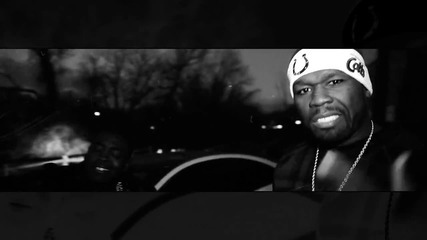 50 Cent - Everytime I Come Around | ft. Kidd Kidd( Offivial Video) превод & текст
