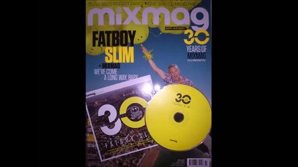 mixmag presents - we are 30 mixed by fatboy slim