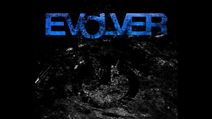 Evolver - An Offering