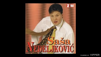 Sasa Nedeljkovic - Burme - (audio 1999)