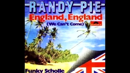 Randy Pie - England, England