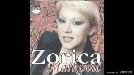 Zorica Markovic - Ne idi u prolece - (Audio 2000)