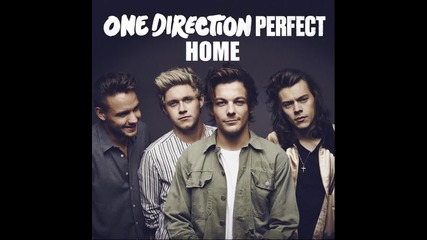 One Direction - Home [ Perfect Ep 2015 ]
