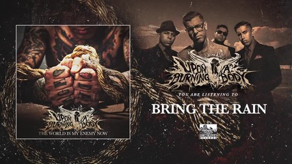 Upon A Burning Body - Bring The Rain