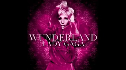 lady gaga wonderland