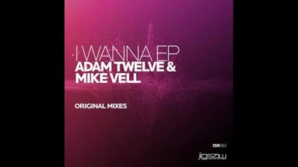 Adam Twelve, Mike Vell - Away (original Mix)