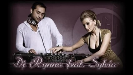 Dj Rynno si Sylvia - Bring me back