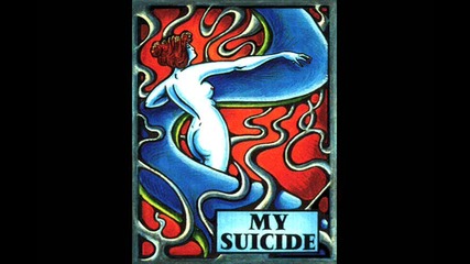 My Suicide - An Evening With A Book