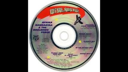 Afrika Bambaataa & The Soulsonic Force - Planet Rock (in The Pocket Mix) 1992
