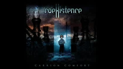 Coexistence - Twisted Soul