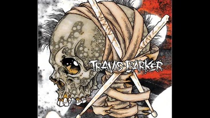 Travis Barker - If You Want To (ft Pharrell & Lupe Fiasco]