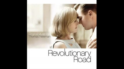 Thomas Newman 01 - Revolutionary Road Score