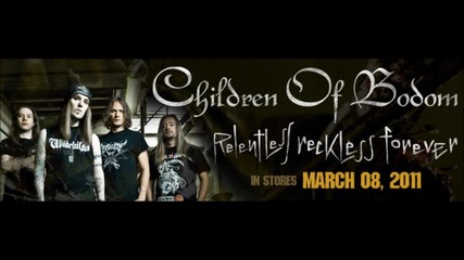 Children Of Bodom - Was It Worth It (new Track 2011) . 