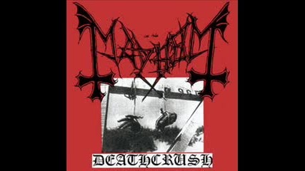 Mayhem - Deathcrush 