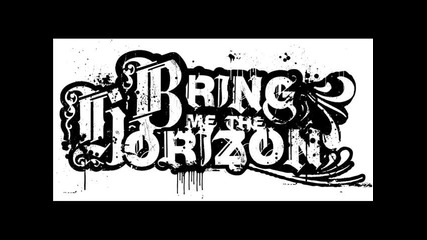 Bring me the Horizon - It never ends