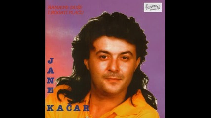 Jane Kacar - Drugi su te ljubili