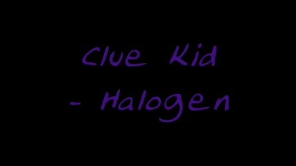 Cluecid - Halogen