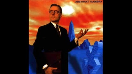 Abstrakt Algebra - Who What Where When