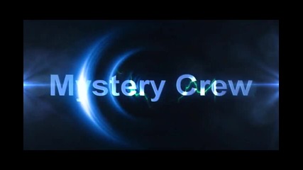 try out to mistery crew and Fec