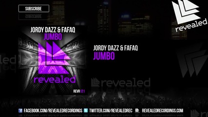 Jordy Dazz & Fafaq - Jumbo ( Original Mix )