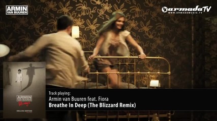 Armin van Buuren feat. Fiora - Breathe In Deep (the Blizzard Remix)
