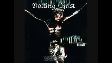 Rotting Christ - Glory Of Sadness (khronos 2000) 